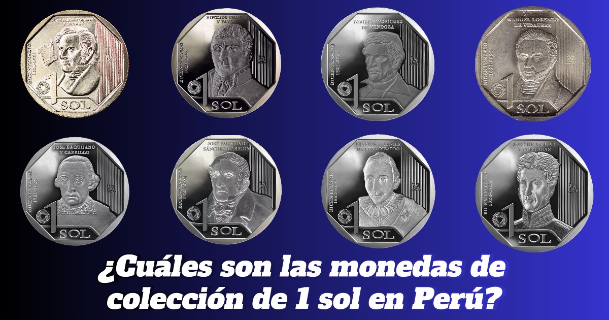 ¿Cuáles son las monedas de colección de 1 sol en Perú? - Empleos y Noticias